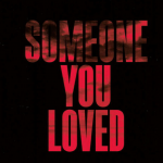Someone You Loved (Dj Rocco Remix)